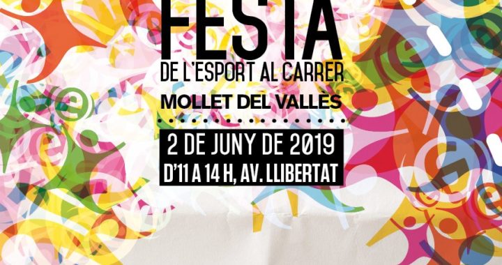 27a FESTA DE L’ESPORT AL CARRET MOLLET DEL VALLÈS
